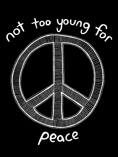 not too young for peace