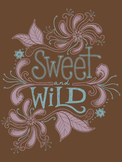 sweet and wild