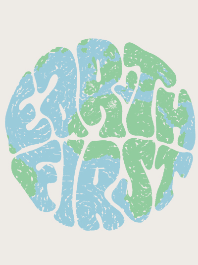 earth first