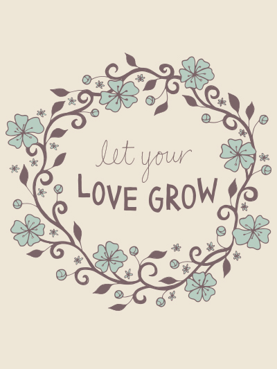 let your love grow