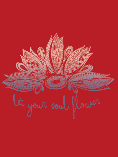 let your soul flower